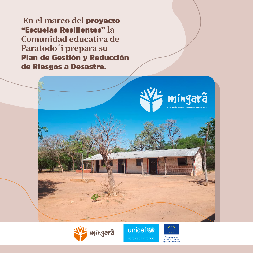 Comunidad educativa de Paratodo´i prepara su Plan de Gestión y Reducción de Riesgos a Desastres (PGRR)